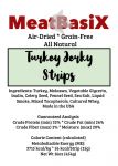 MeatBasiX Turkey Jerky 16oz Treats